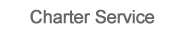 Charter Service
